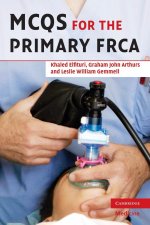 MCQS For The Primary FRCA