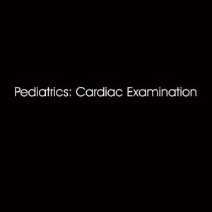 Dr. Ahmed Darwish - Pediatrics: Cardic Examination