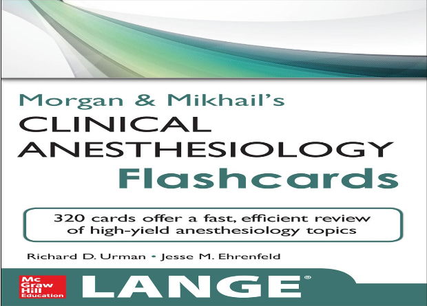 Morgan_s_Clinical_Anesthesiology_Flashcards.png